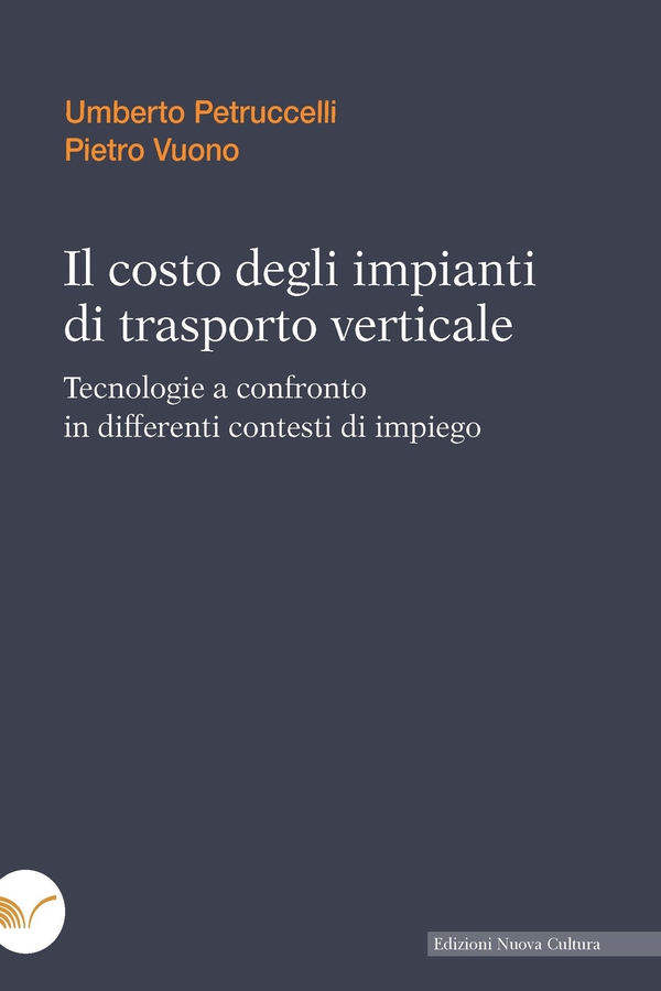 Il costo degli impianti di trasporto verticale - Librerie.coop Il costo degli impianti di trasporto verticale - Librerie.coop