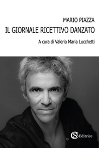 Il giornale ricettivo danzato - Librerie.coop Il giornale ricettivo danzato - Librerie.coop