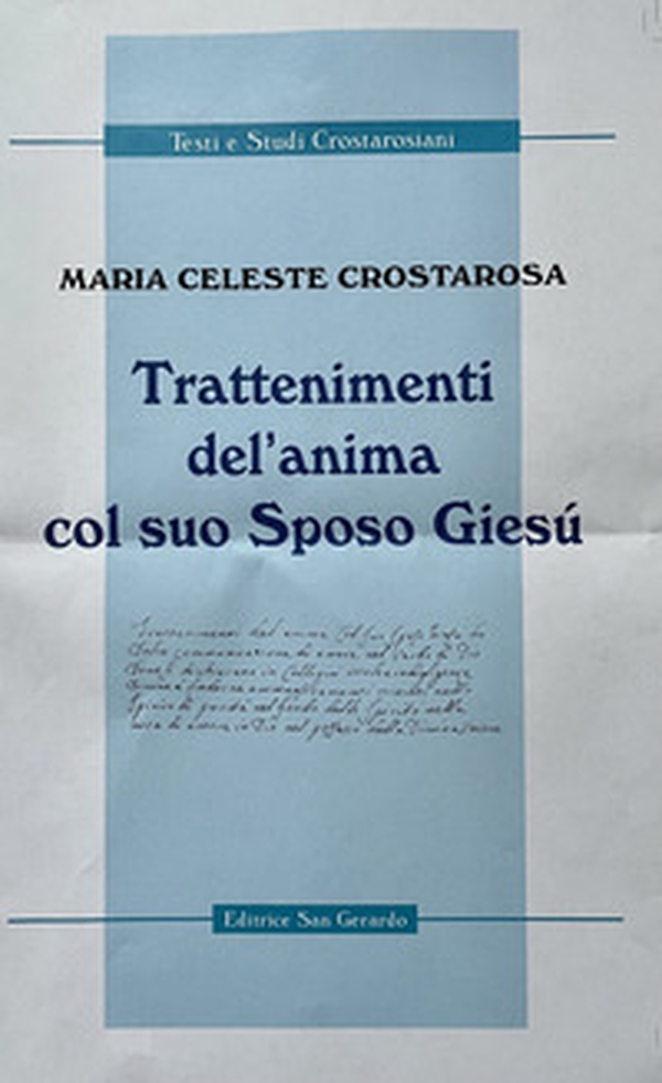Trattenimenti del'anima col suo Sposo Giesù - Librerie.coop Trattenimenti del'anima col suo Sposo Giesù - Librerie.coop