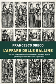 L'affare delle galline - Librerie.coop