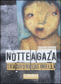 Notte a Gaza. Tra droni e asinelli - Librerie.coop
