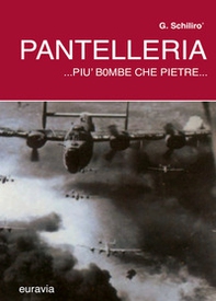 Pantelleria... più bombe che pietre... - Librerie.coop