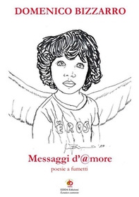 Messaggi d'@more. Poesie a fumetti - Librerie.coop