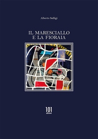 Il maresciallo e la fioraia - Librerie.coop
