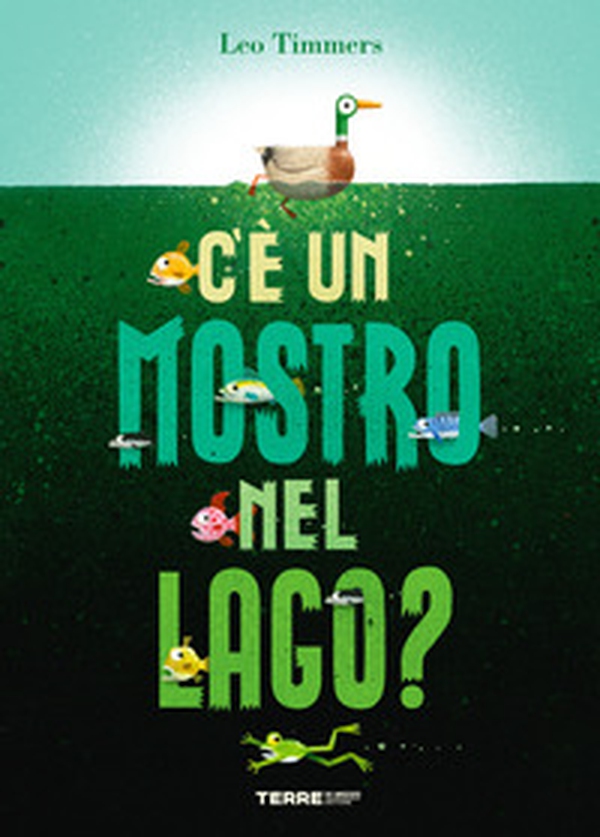 C'è un mostro nel lago? - Librerie.coop C'è un mostro nel lago? - Librerie.coop