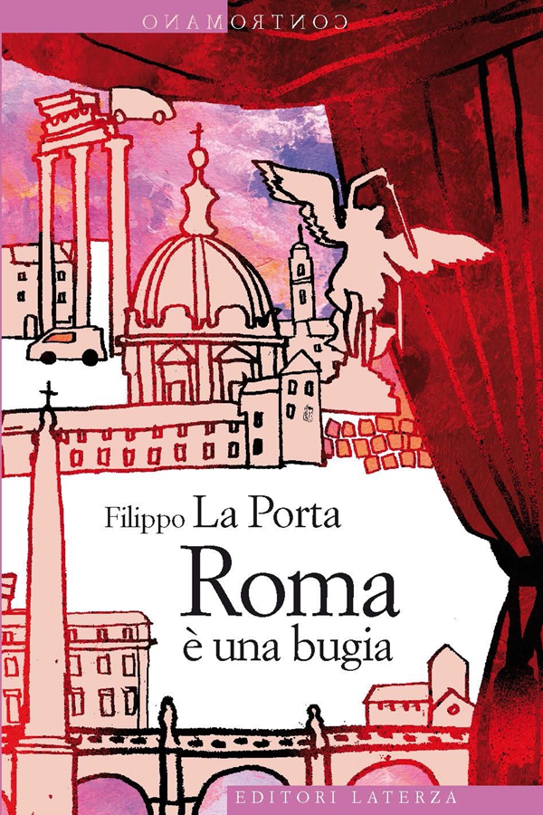 Roma è una bugia - Librerie.coop Roma è una bugia - Librerie.coop
