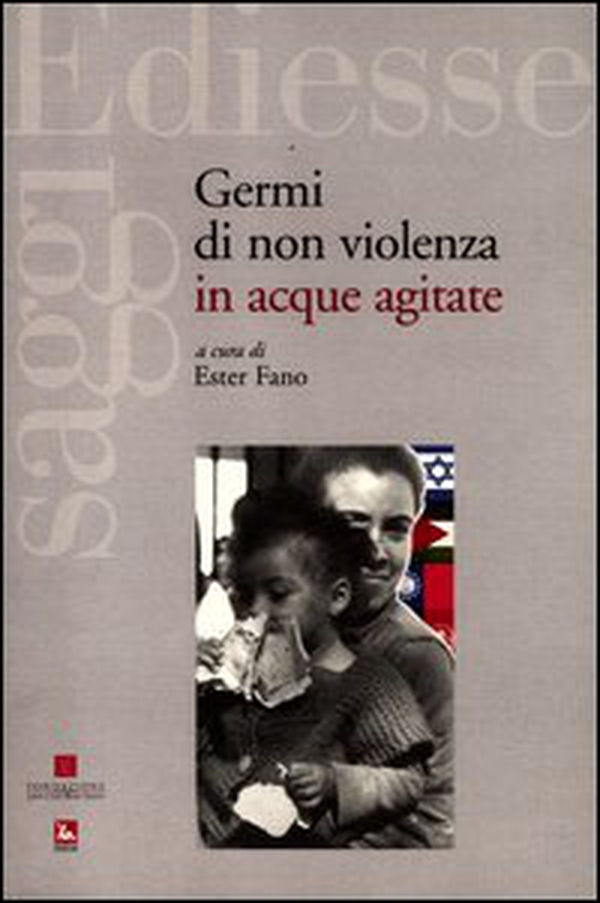 Germi di non violenza in acque agitate - Librerie.coop Germi di non violenza in acque agitate - Librerie.coop
