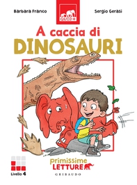 A caccia di dinosauri - Librerie.coop A caccia di dinosauri - Librerie.coop