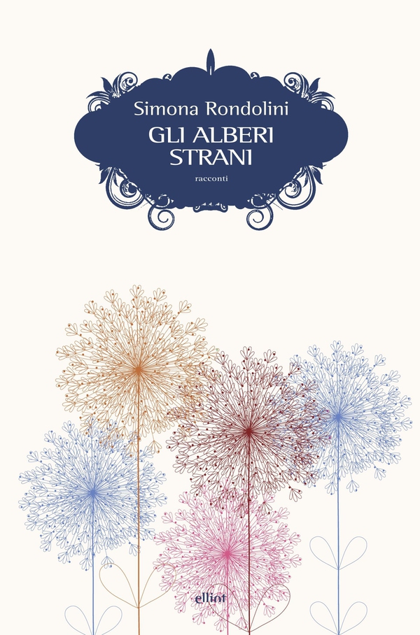 Gli alberi strani - Librerie.coop Gli alberi strani - Librerie.coop