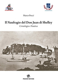Il naufragio del Don Juan di Shelley. Cronologia e nautica - Librerie.coop