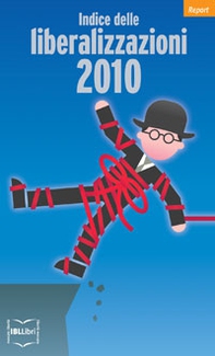 Indice delle liberalizzazioni 2010 - Librerie.coop