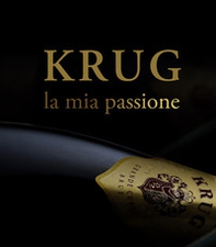 Krug, la mia passione - Librerie.coop