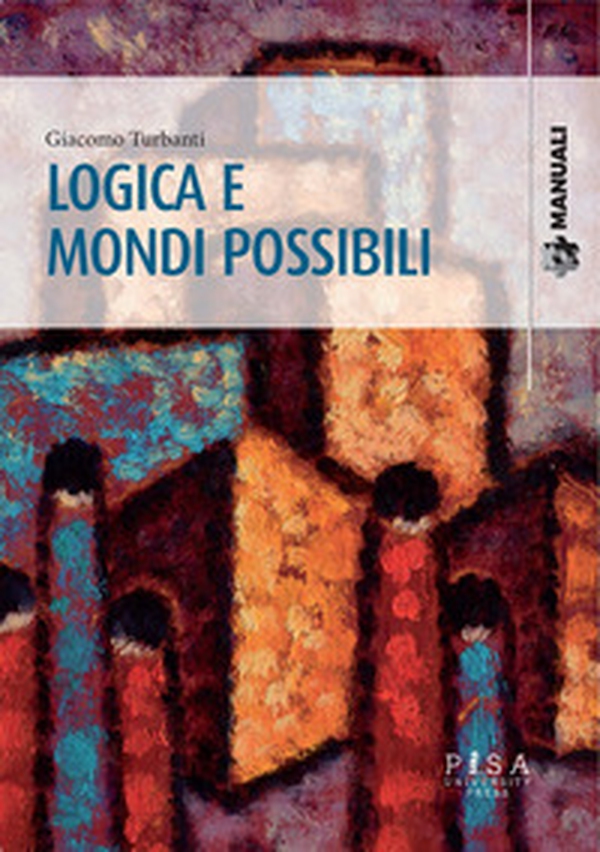 Logica e mondi possibili - Librerie.coop Logica e mondi possibili - Librerie.coop