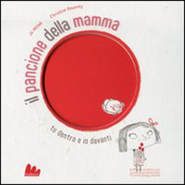 Il pancione della mamma - Librerie.coop Il pancione della mamma - Librerie.coop