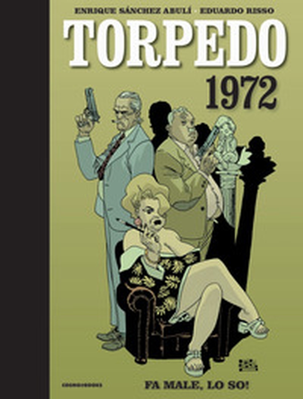 Torpedo 1972 - Vol. 2 - Librerie.coop Torpedo 1972 - Vol. 2 - Librerie.coop