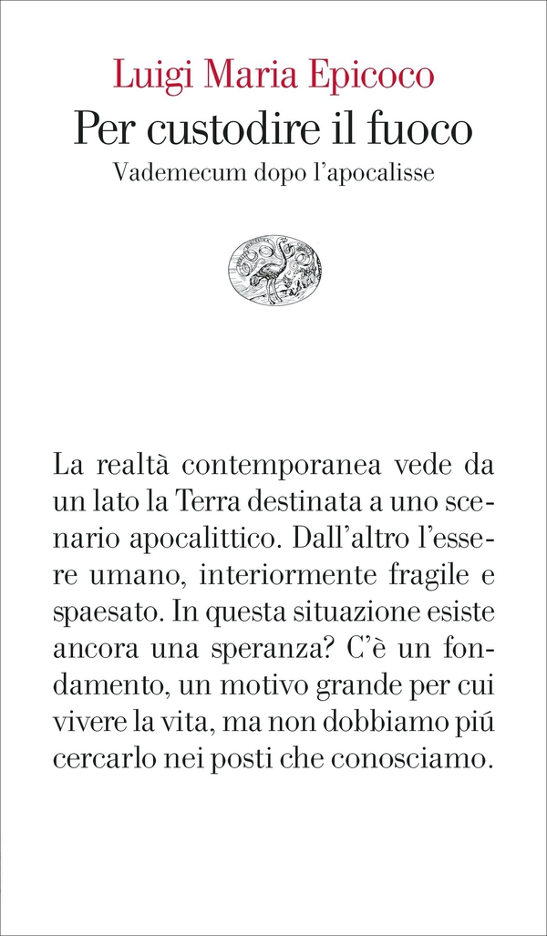 Per custodire il fuoco - Librerie.coop Per custodire il fuoco - Librerie.coop