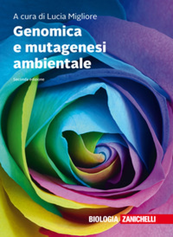 Genomica e mutagenesi ambientale - Librerie.coop Genomica e mutagenesi ambientale - Librerie.coop