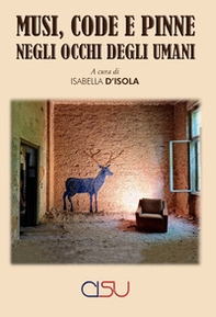 Musi, code e pinne negli occhi degli umani - Librerie.coop