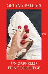 Un cappello pieno di ciliege - Librerie.coop