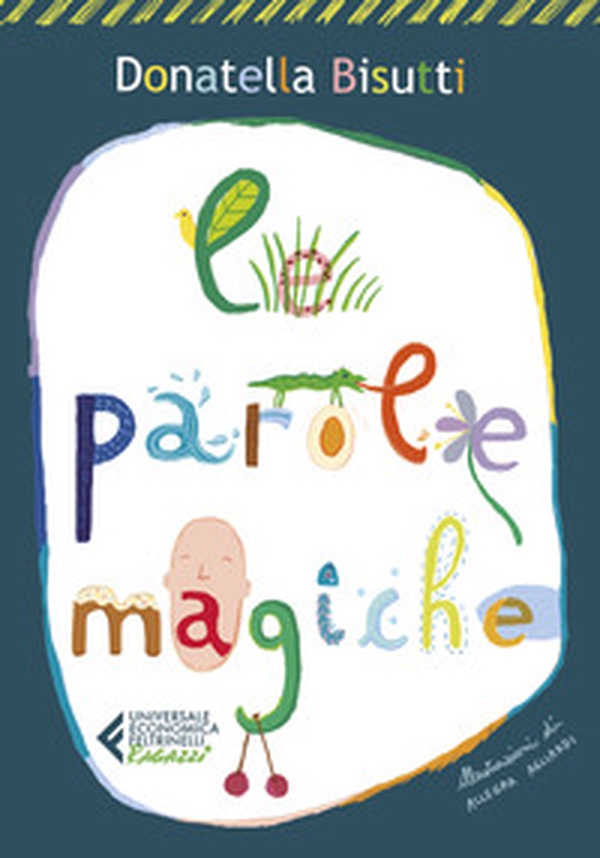 Le parole magiche - Librerie.coop Le parole magiche - Librerie.coop
