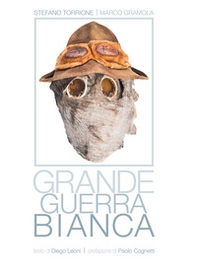 Grande Guerra bianca - Librerie.coop Grande Guerra bianca - Librerie.coop