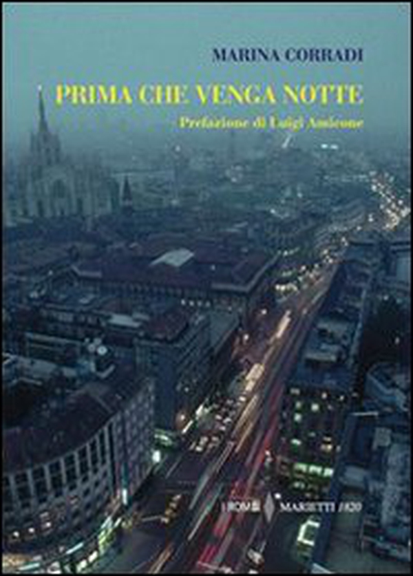 Prima che venga notte - Librerie.coop Prima che venga notte - Librerie.coop