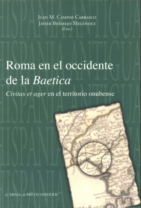 Roma en el occidente de la Baetica - Librerie.coop
