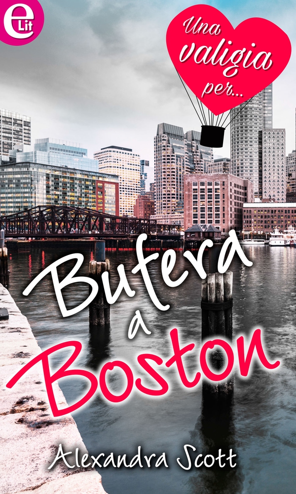 Bufera a Boston (eLit) - Librerie.coop Bufera a Boston (eLit) - Librerie.coop
