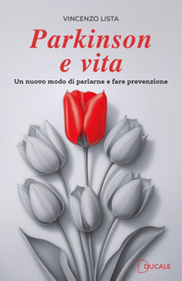 Parkinson e vita. Un nuovo modo di parlarne e fare prevenzione - Librerie.coop Parkinson e vita. Un nuovo modo di parlarne e fare prevenzione - Librerie.coop