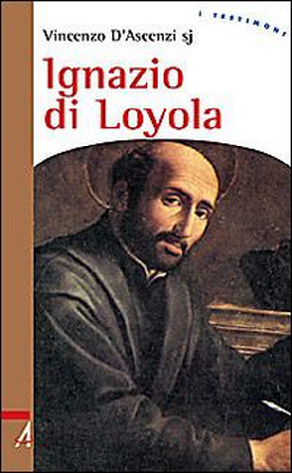 Ignazio di Loyola. Uomo di frontiera tra la chiesa e il mondo - Librerie.coop Ignazio di Loyola. Uomo di frontiera tra la chiesa e il mondo - Librerie.coop