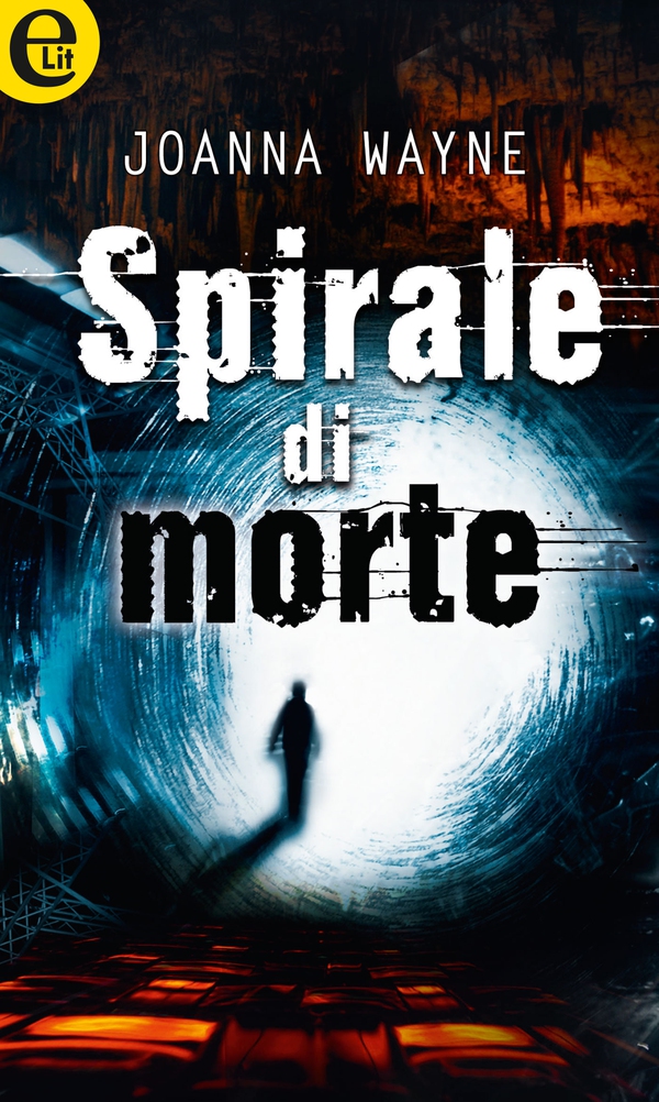 Spirale di morte (eLit) - Librerie.coop Spirale di morte (eLit) - Librerie.coop