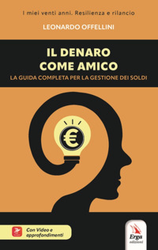 Il denaro come amico - Librerie.coop Il denaro come amico - Librerie.coop