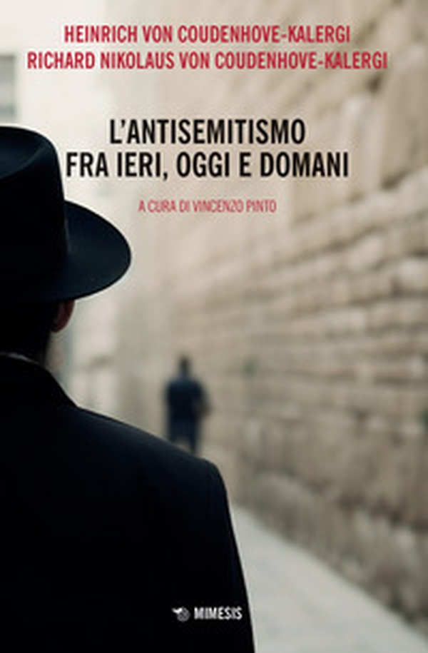 L'antisemitismo fra ieri, oggi e domani - Librerie.coop L'antisemitismo fra ieri, oggi e domani - Librerie.coop
