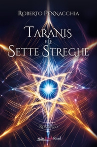 Taranis e le sette streghe - Librerie.coop