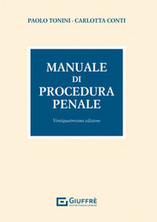 Manuale di procedura penale - Librerie.coop Manuale di procedura penale - Librerie.coop