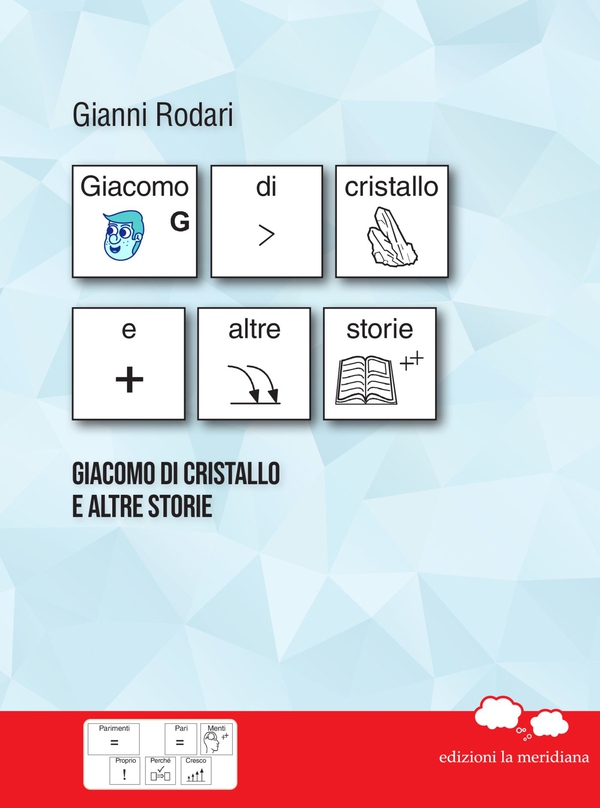Giacomo di cristallo e altre storie - Librerie.coop Giacomo di cristallo e altre storie - Librerie.coop