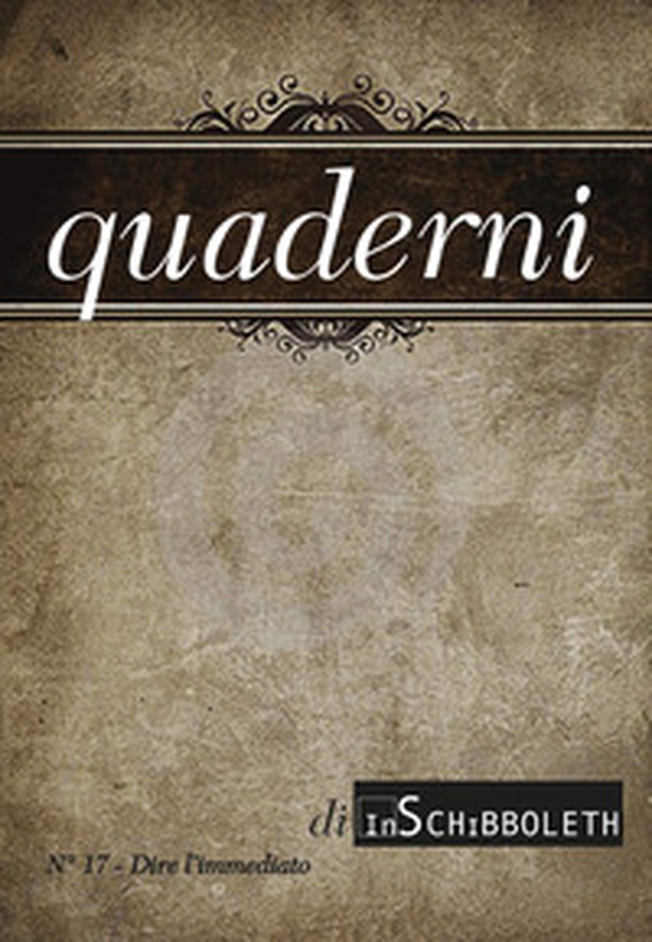 Quaderni di Inschibboleth - Vol. 17 - Librerie.coop Quaderni di Inschibboleth - Vol. 17 - Librerie.coop