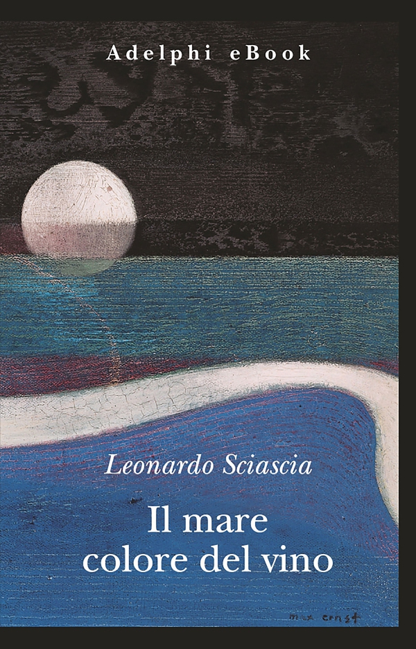 Il mare colore del vino - Librerie.coop Il mare colore del vino - Librerie.coop