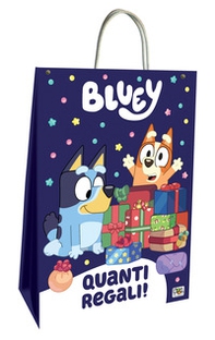 Quanti regali! Bag. Bluey - Librerie.coop