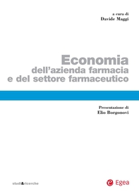 Economia dell'azienda farmacia e del settore farmaceutico - Librerie.coop
