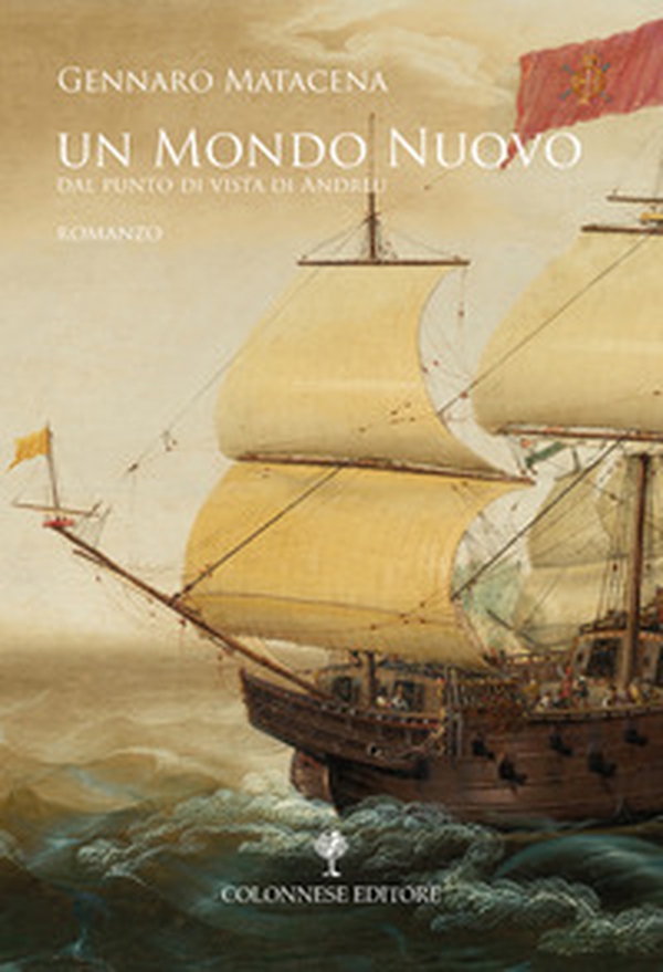 Un mondo nuovo. Dal punto di vista di Andreu - Librerie.coop