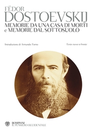 Memorie da una casa di morti e memorie  dal sottosuolo - Librerie.coop Memorie da una casa di morti e memorie  dal sottosuolo - Librerie.coop