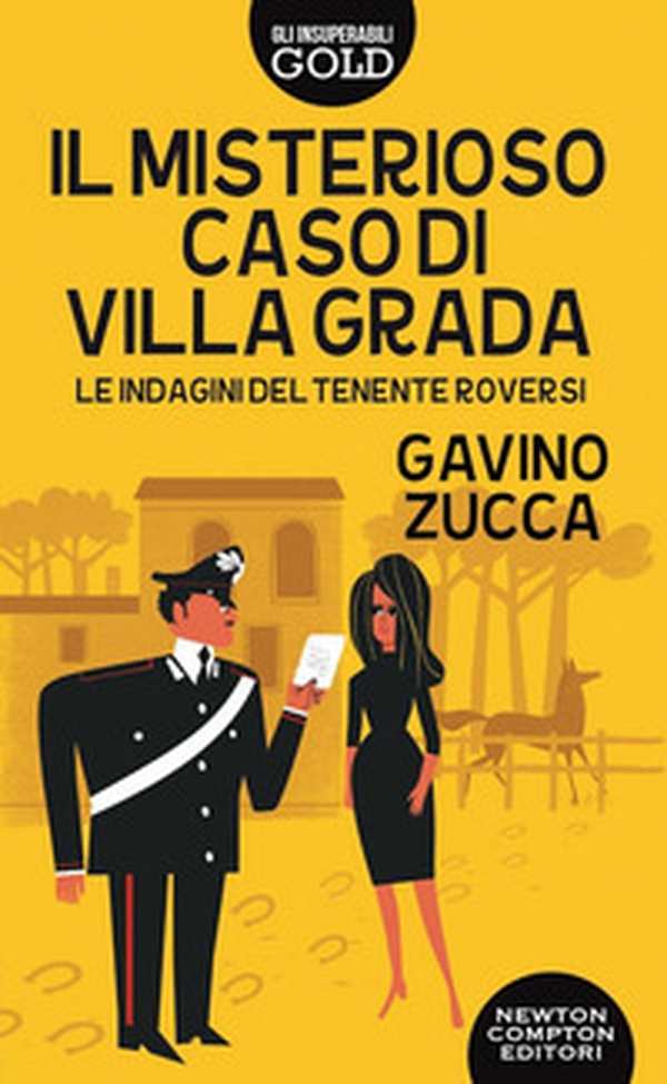 Il misterioso caso di villa Grada. Le indagini del tenente Roversi - Librerie.coop Il misterioso caso di villa Grada. Le indagini del tenente Roversi - Librerie.coop