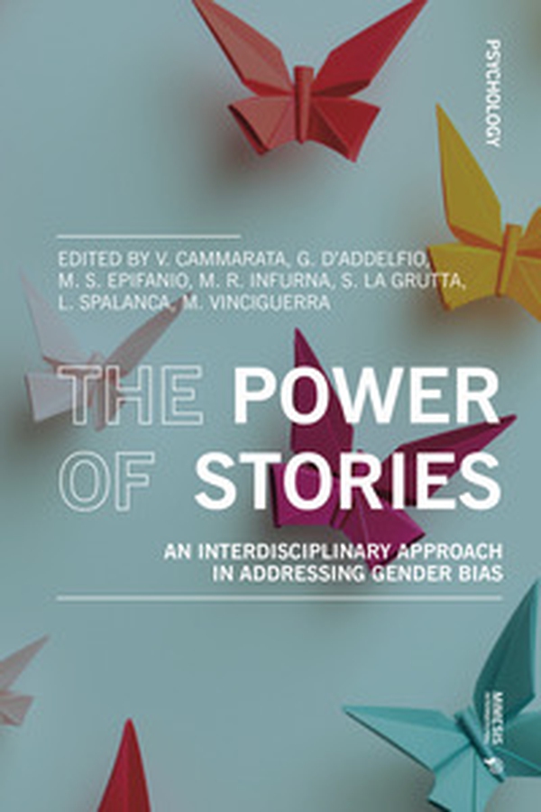 The power of stories. An interdisciplinary approach in addressing gender bias - Librerie.coop The power of stories. An interdisciplinary approach in addressing gender bias - Librerie.coop