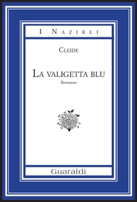 La valigetta blu - Librerie.coop La valigetta blu - Librerie.coop