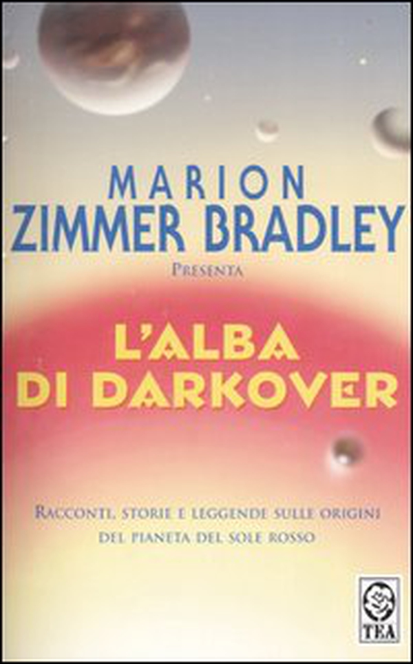 L'alba di Darkover - Librerie.coop L'alba di Darkover - Librerie.coop