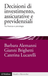 Decisioni di investimento, assicurative e previdenziali - Librerie.coop