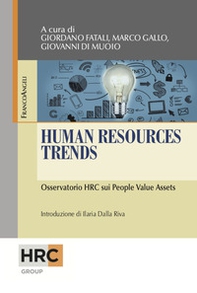 Human resources trends. Osservatorio HRC sui People Value Assets - Librerie.coop