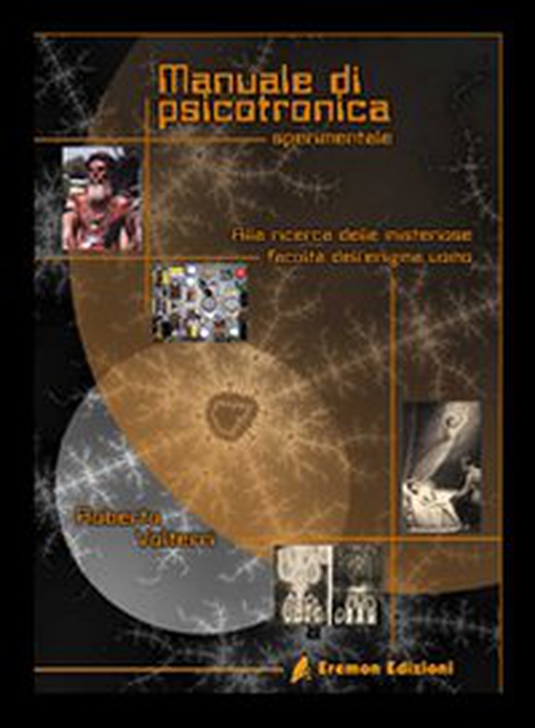 Manuale di psicotronica sperimentale - Librerie.coop Manuale di psicotronica sperimentale - Librerie.coop
