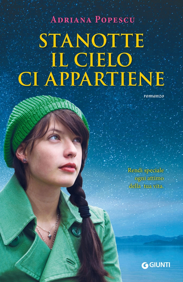 Stanotte il cielo ci appartiene - Librerie.coop Stanotte il cielo ci appartiene - Librerie.coop